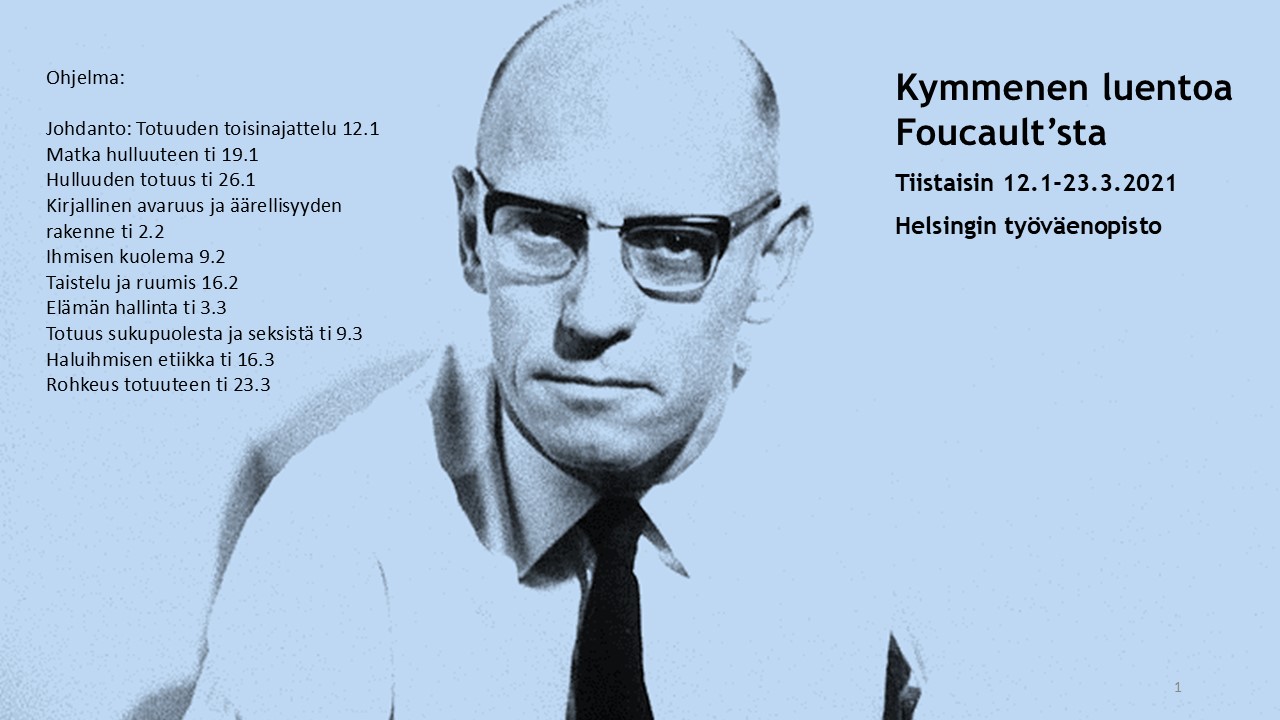 Foucault ja toisin ajattelu – kymmenen avointa etäluentoa